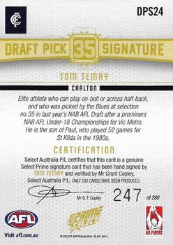 2013 Select Prime AFL - Draft Pick Signatures #DPS24 Tom Temay Back